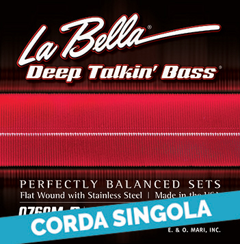 Corda singola La Bella per basso elettrico, modello 0760M Deep Talkin' Bass - Flats